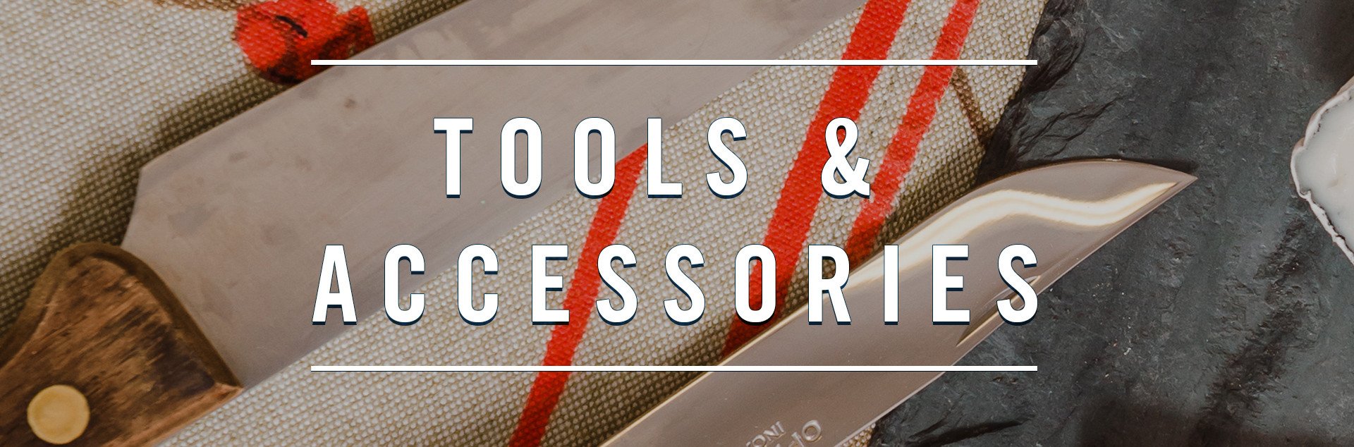 Tools & Accessories